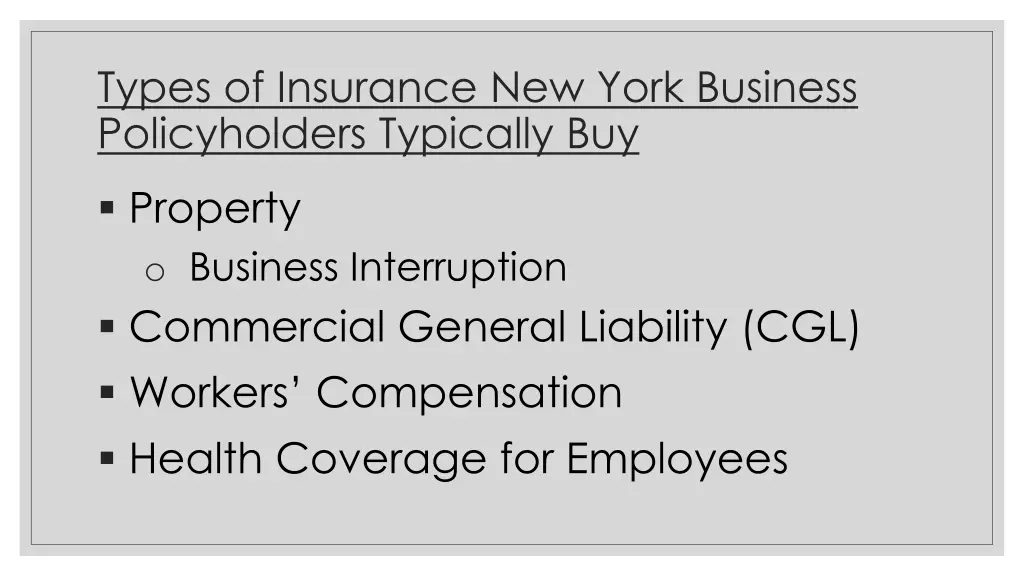 types of insurance new york business
