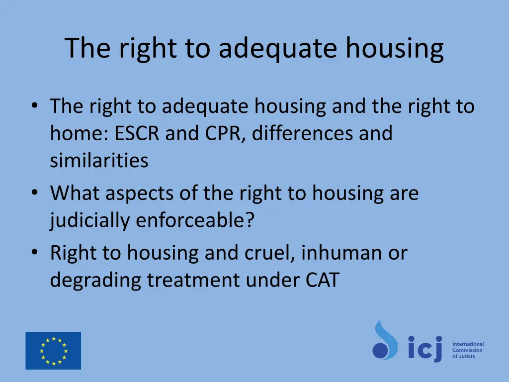 the right to adequate housing