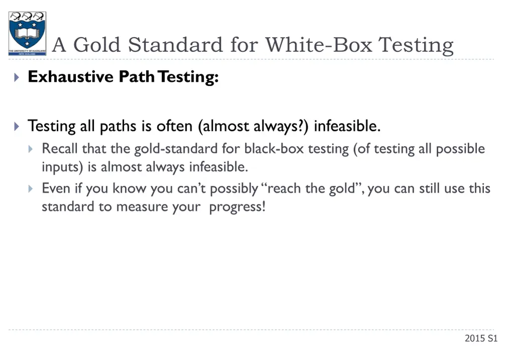 a gold standard for white box testing 1