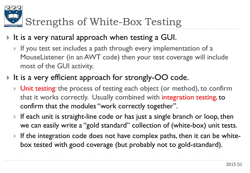 strengths of white box testing