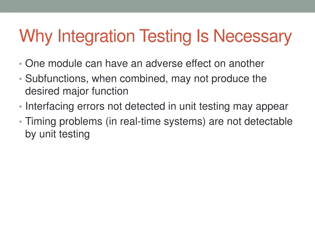 why integration testing is necessary