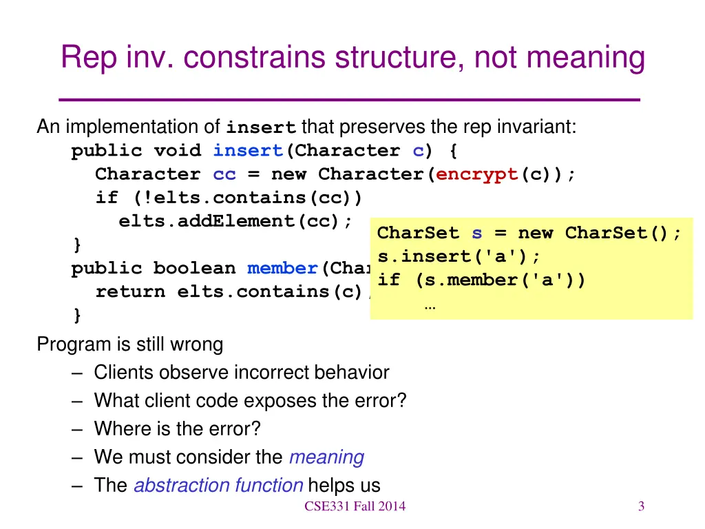 rep inv constrains structure not meaning