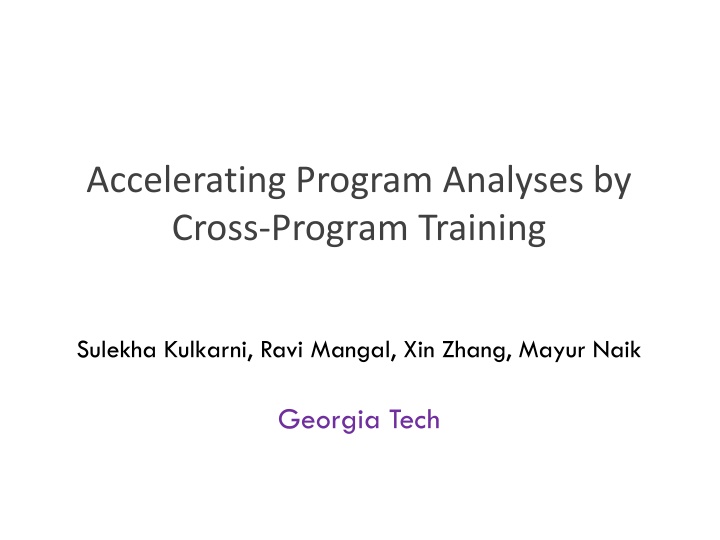 accelerating program analyses by cross program