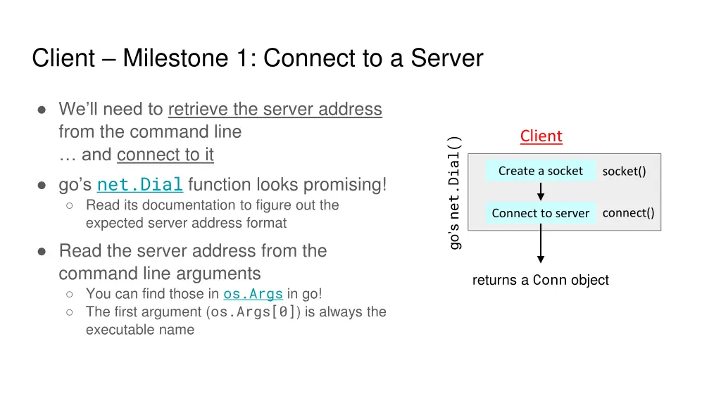 client milestone 1 connect to a server