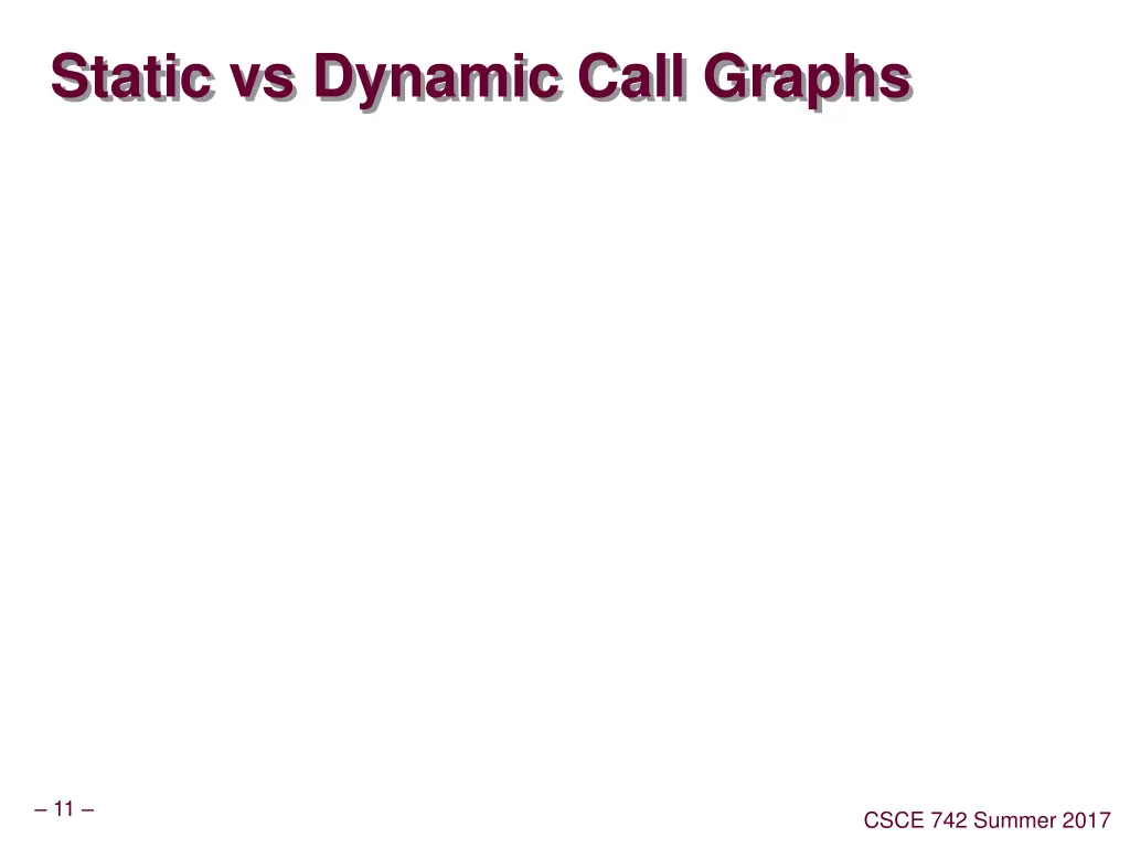 static vs dynamic call graphs