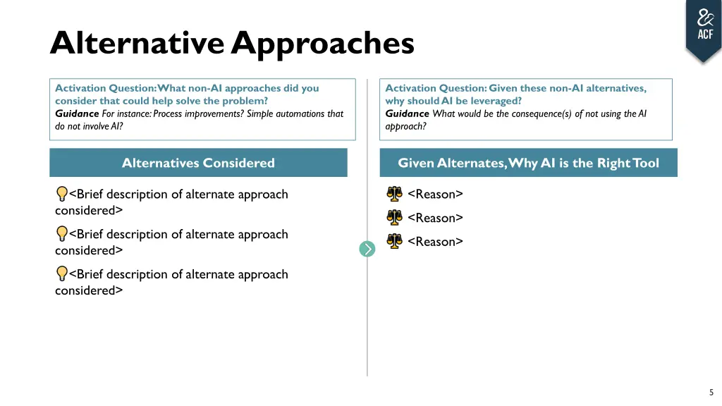 alternative approaches