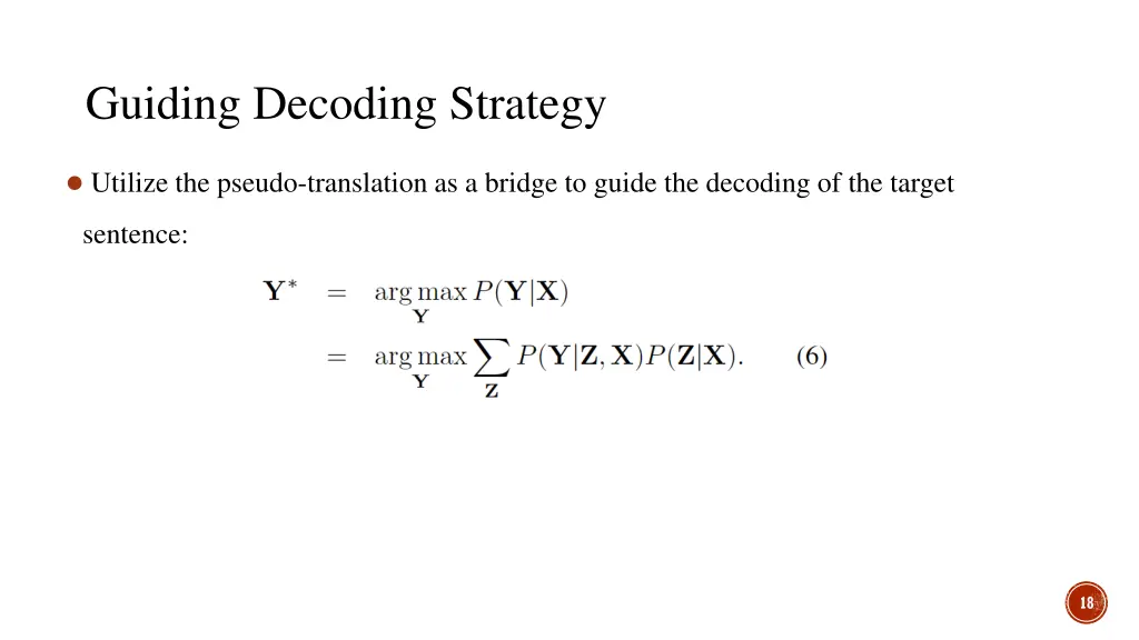 guiding decoding strategy