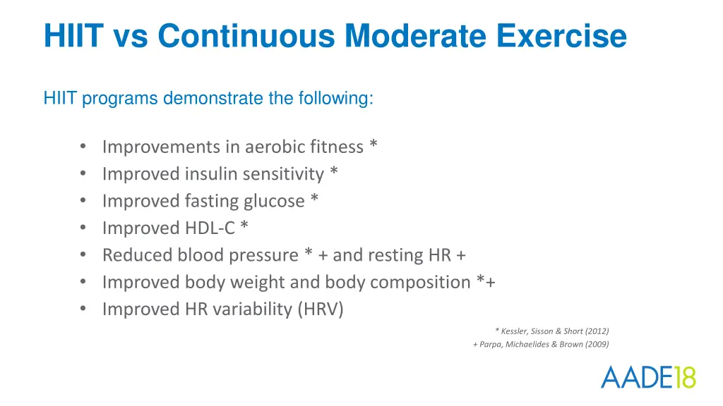 hiit vs continuous moderate exercise