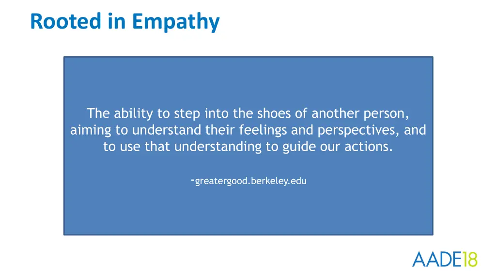 rooted in empathy