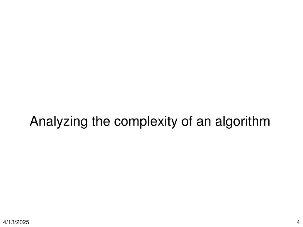 analyzing the complexity of an algorithm
