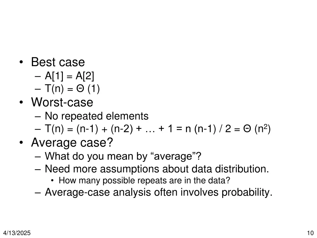 best case a 1 a 2 t n 1 worst case no repeated