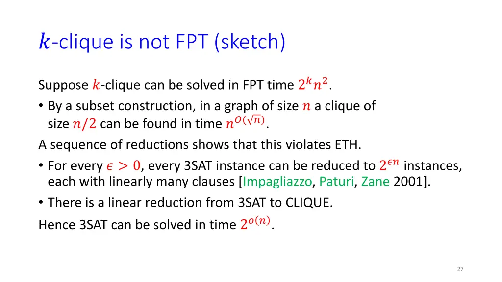 clique is not fpt sketch