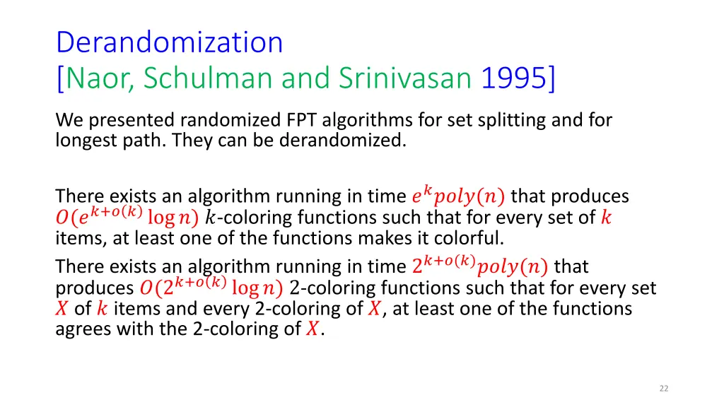 derandomization naor schulman and srinivasan 1995