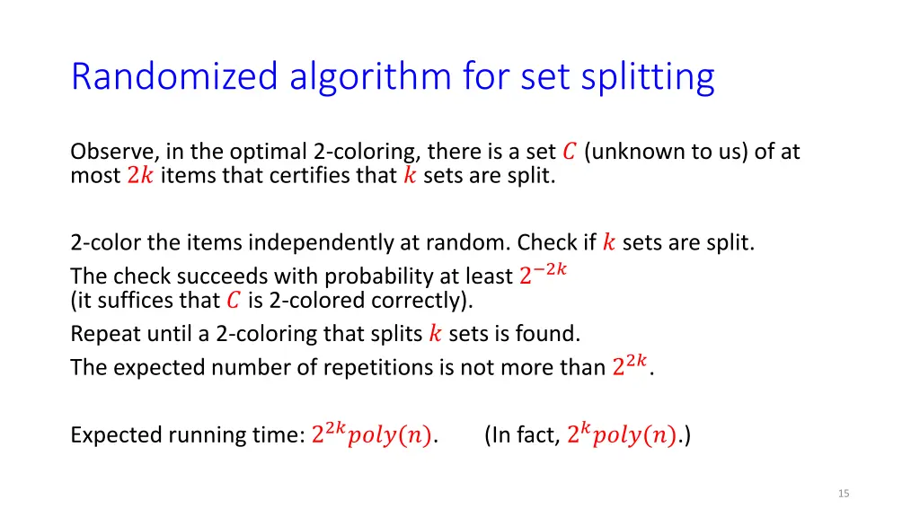 randomized algorithm for set splitting
