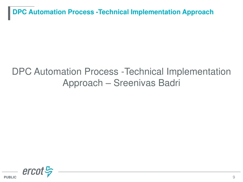 dpc automation process technical implementation