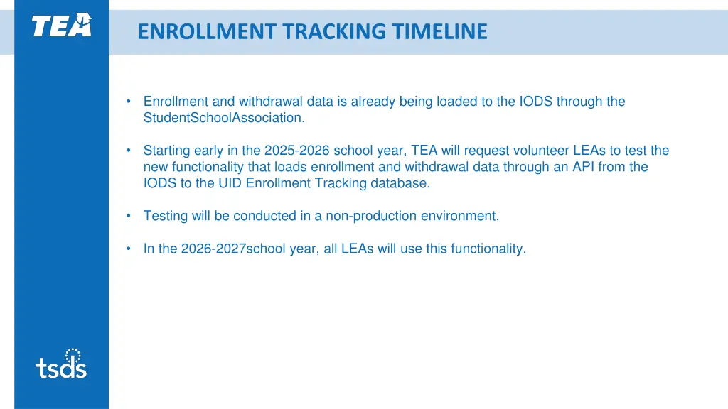 enrollment tracking timeline
