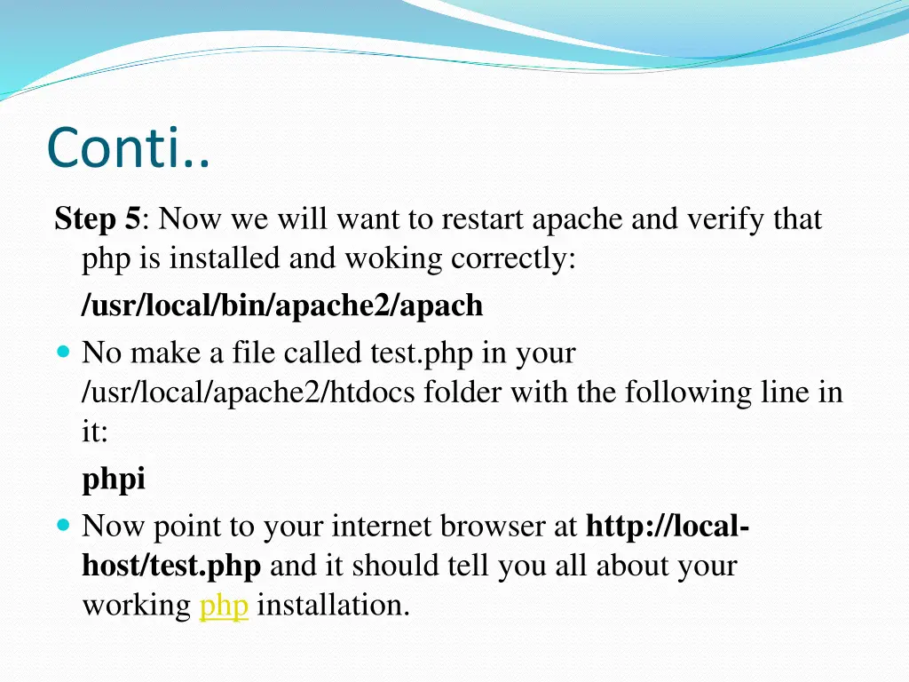 conti step 5 now we will want to restart apache