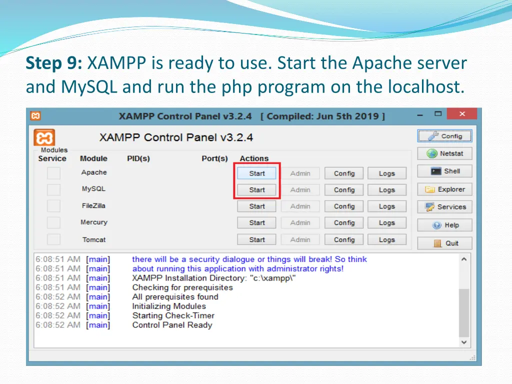 step 9 xampp is ready to use start the apache