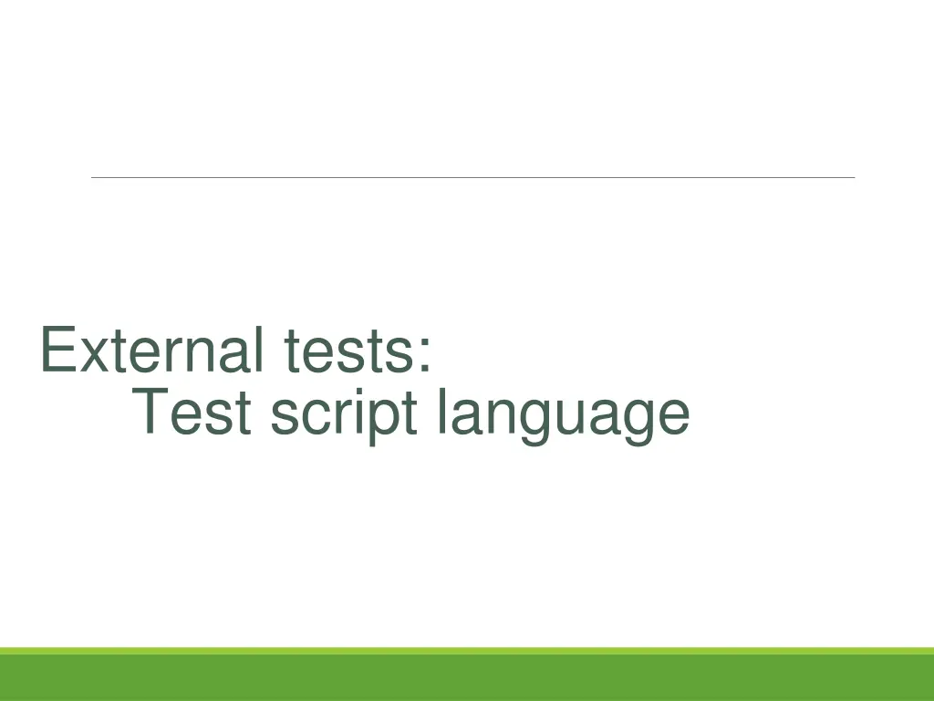 external tests test script language