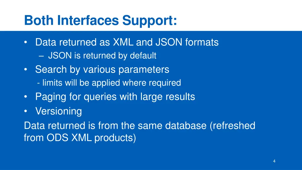 both interfaces support