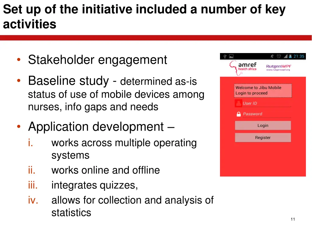 set up of the initiative included a number