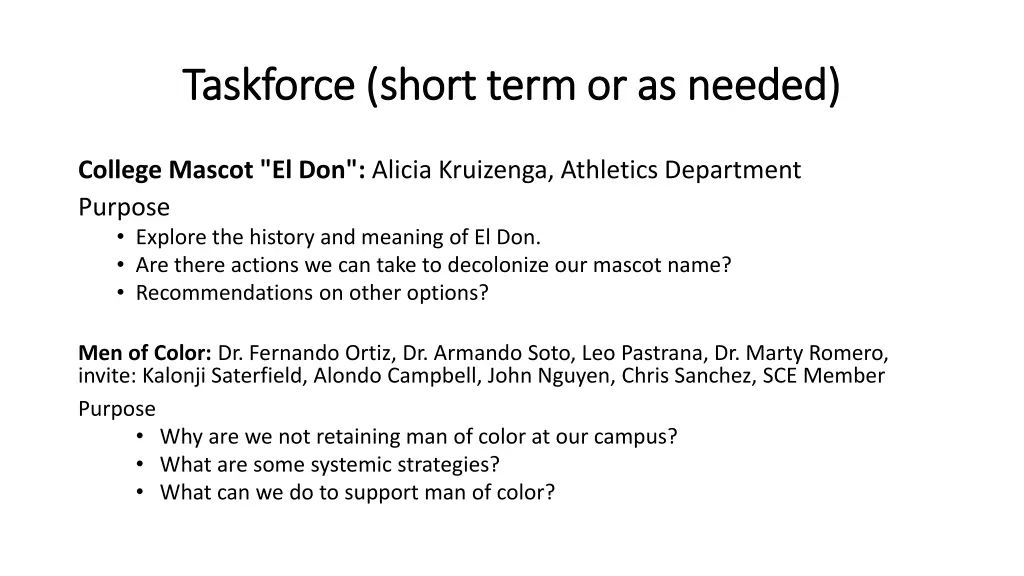 taskforce short term or as needed taskforce short