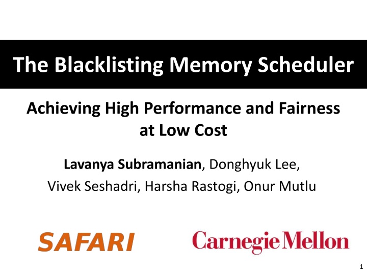 the blacklisting memory scheduler