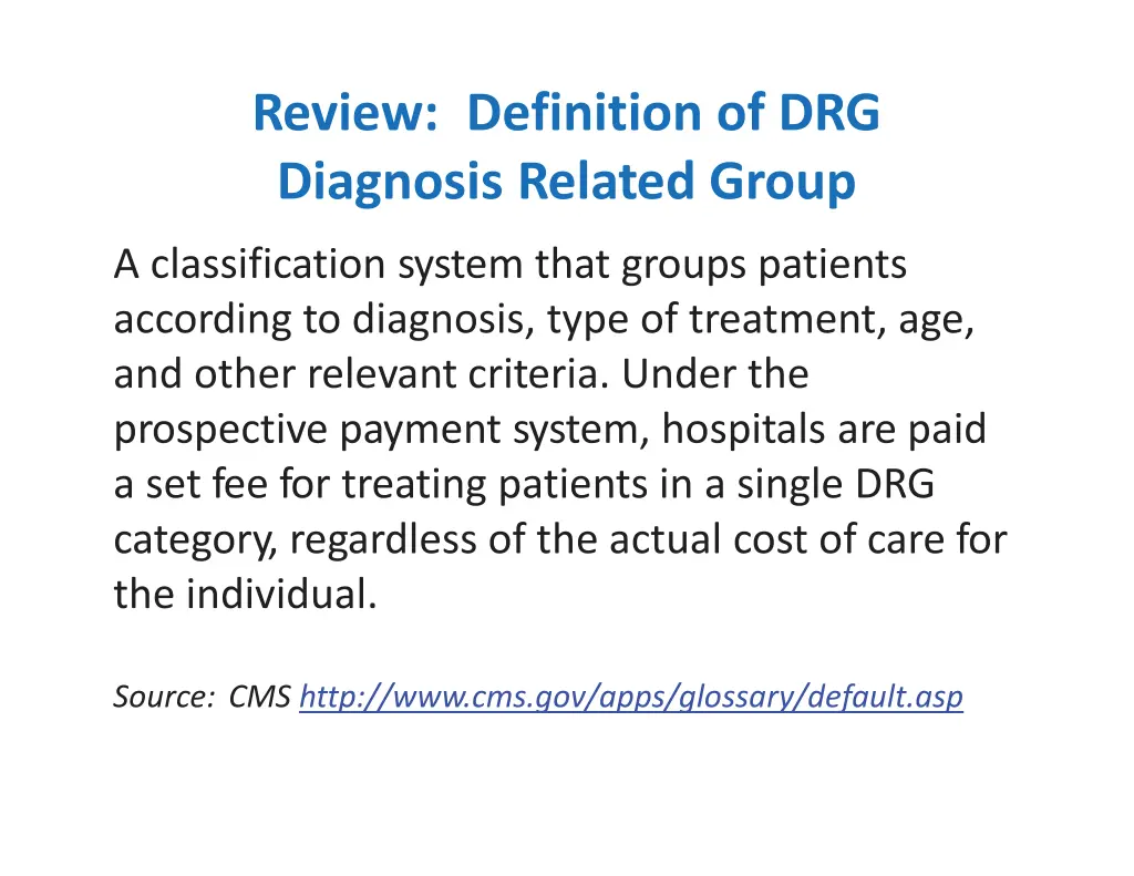 review definition of drg diagnosis related group
