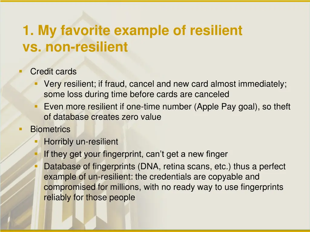 1 my favorite example of resilient