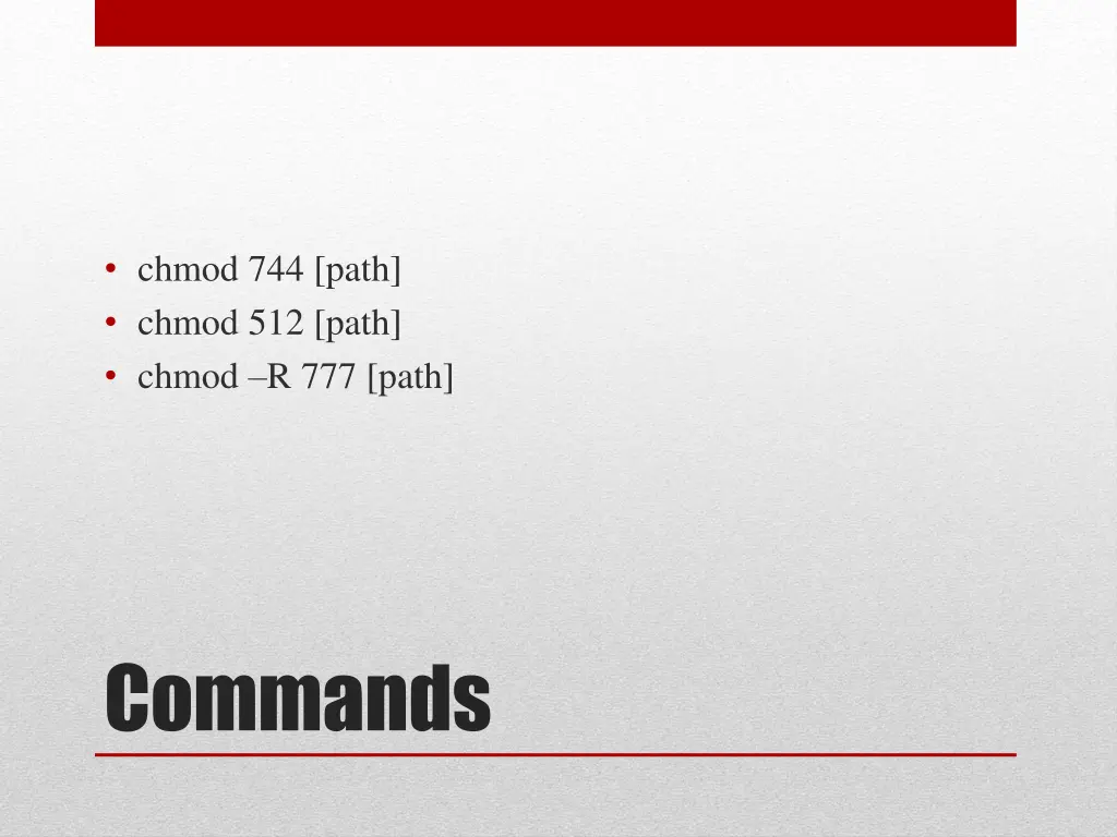 chmod 744 path chmod 512 path chmod r 777 path