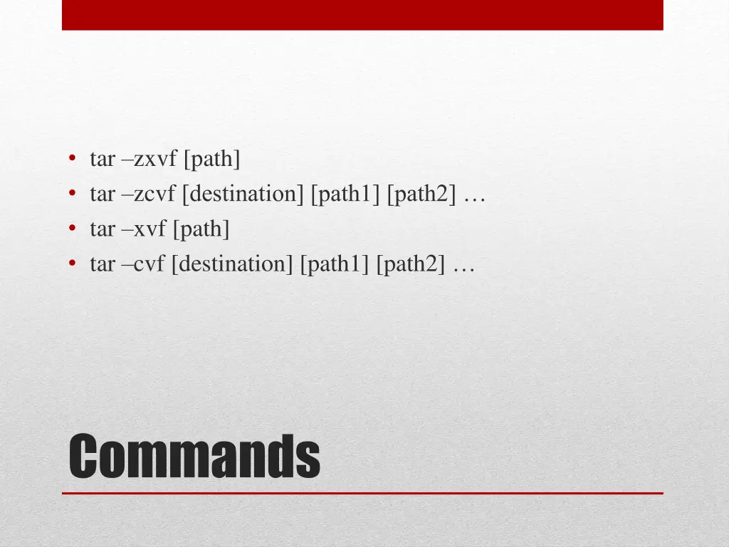 tar zxvf path tar zcvf destination path1 path2
