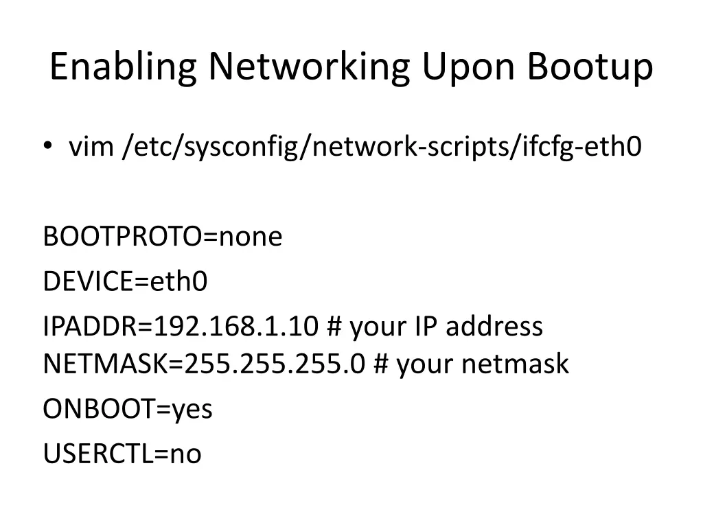 enabling networking upon bootup