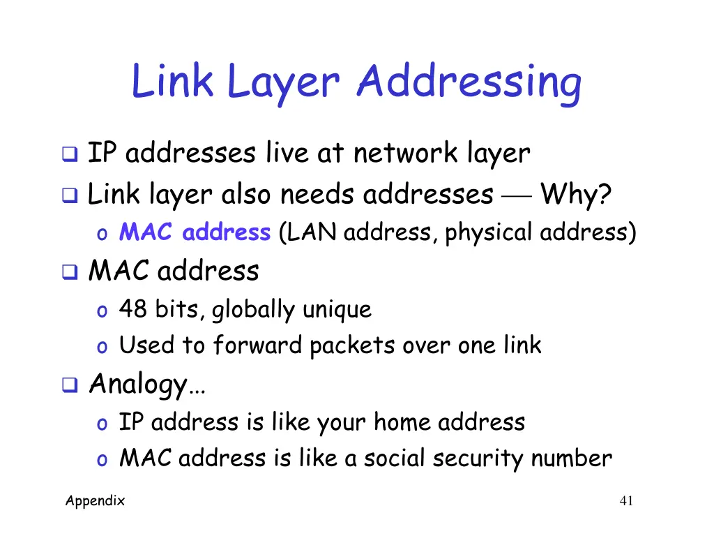 link layer addressing