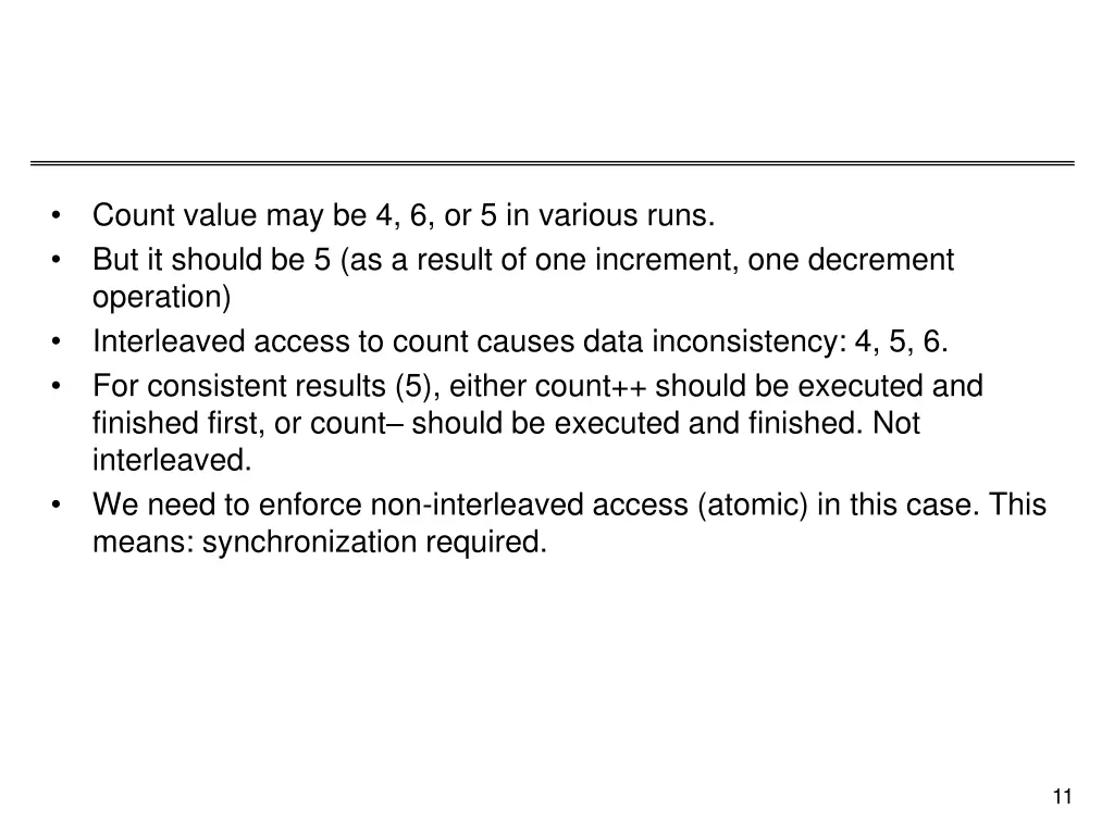 count value may be 4 6 or 5 in various runs