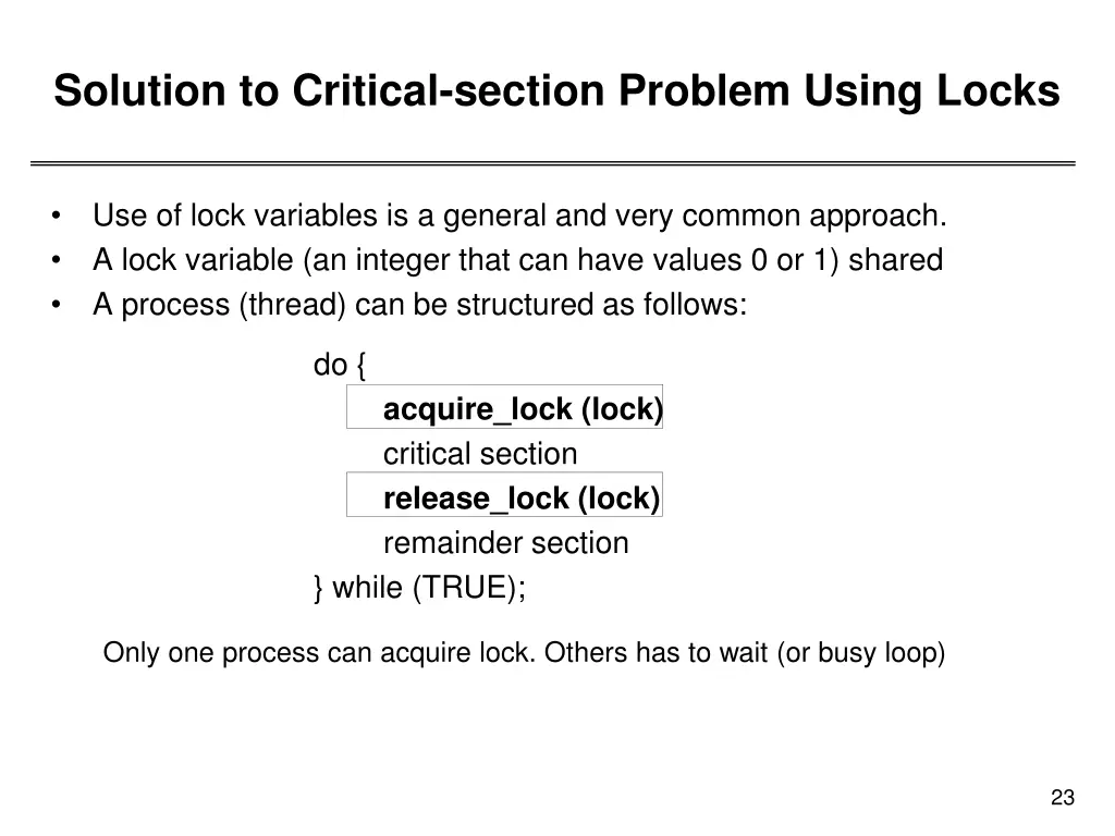solution to critical section problem using locks