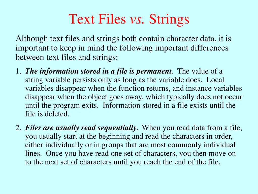 text files vs strings