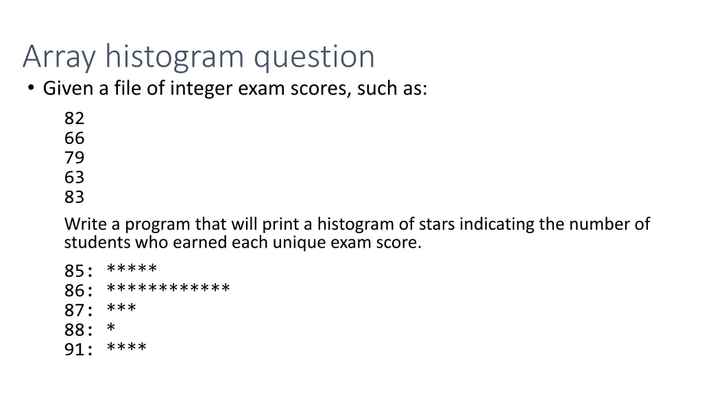 array histogram question given a file of integer