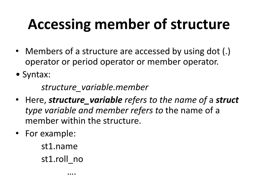 accessing member of structure