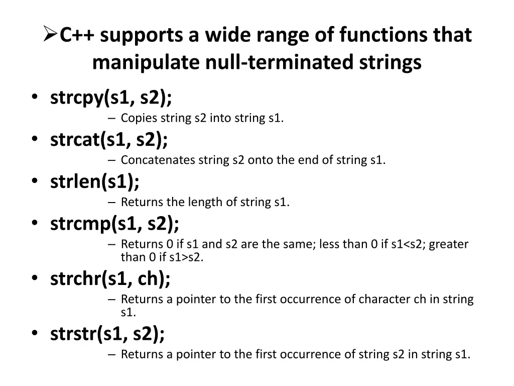 c supports a wide range of functions that
