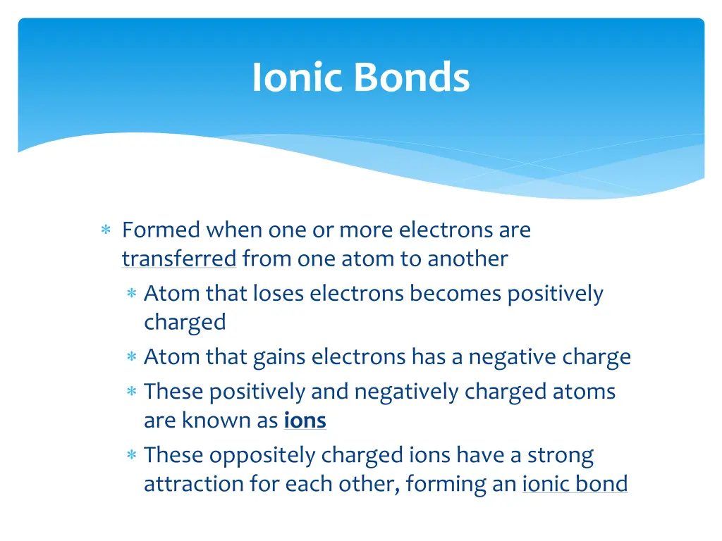 ionic bonds