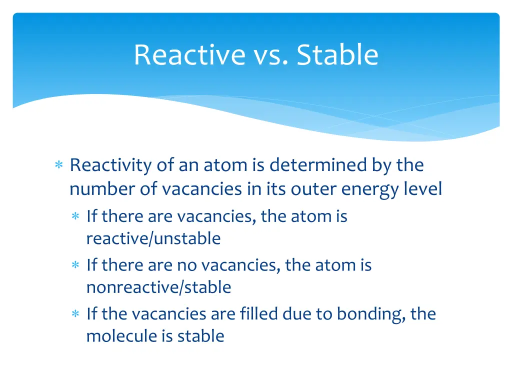 reactive vs stable
