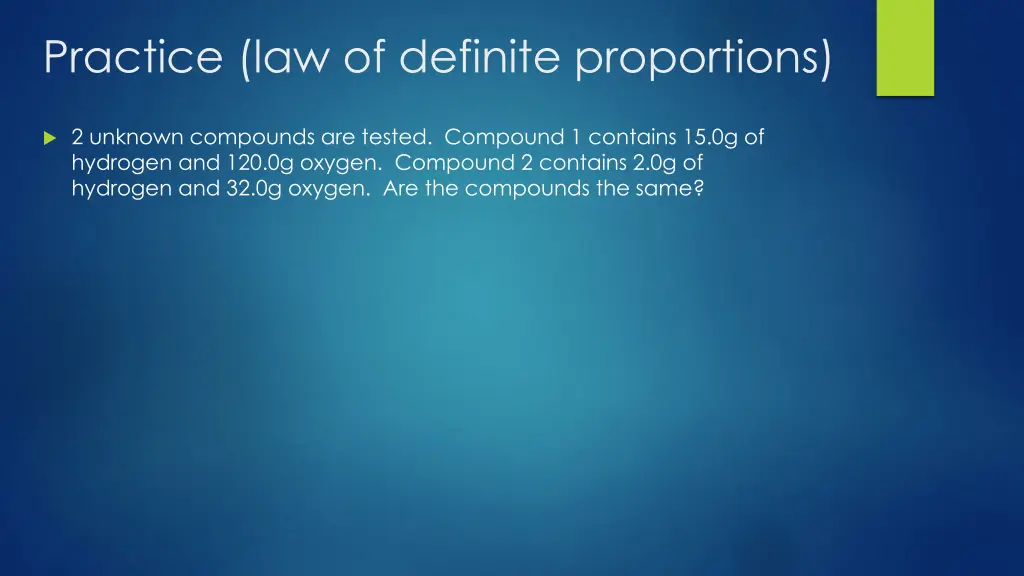 practice law of definite proportions