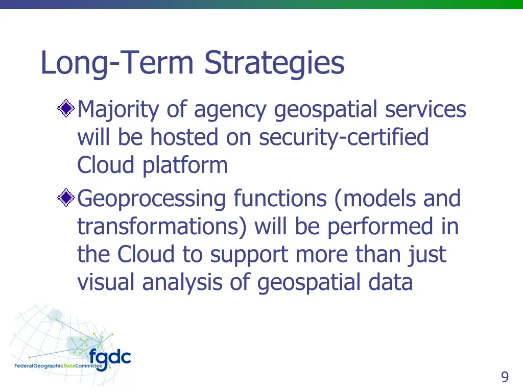 long term strategies