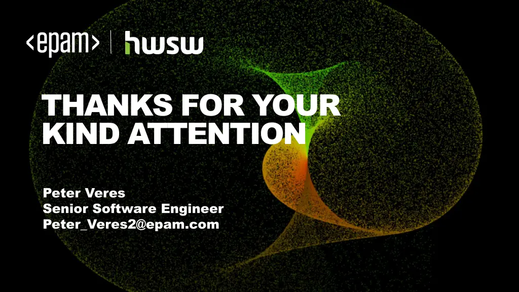 thanks for your kind attention