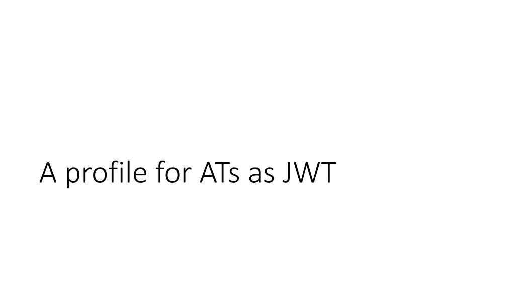 a profile for ats as jwt