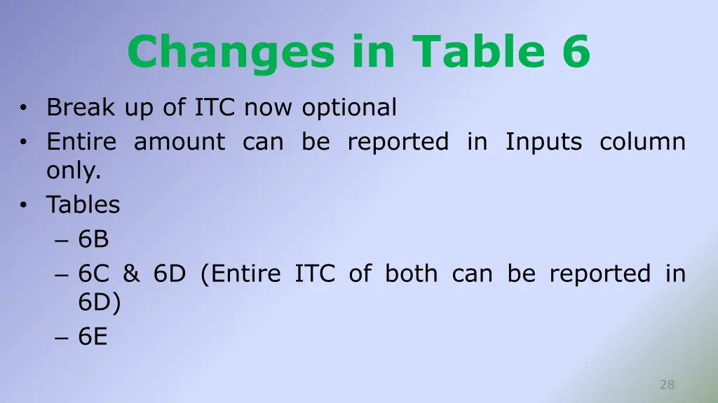 changes in table 6