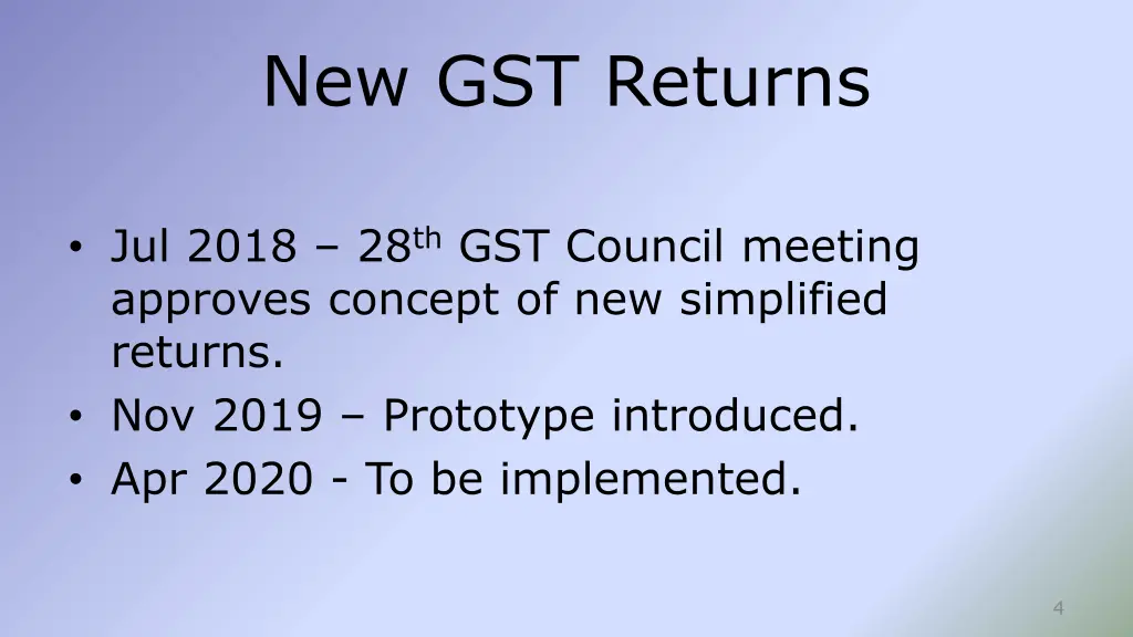 new gst returns 1