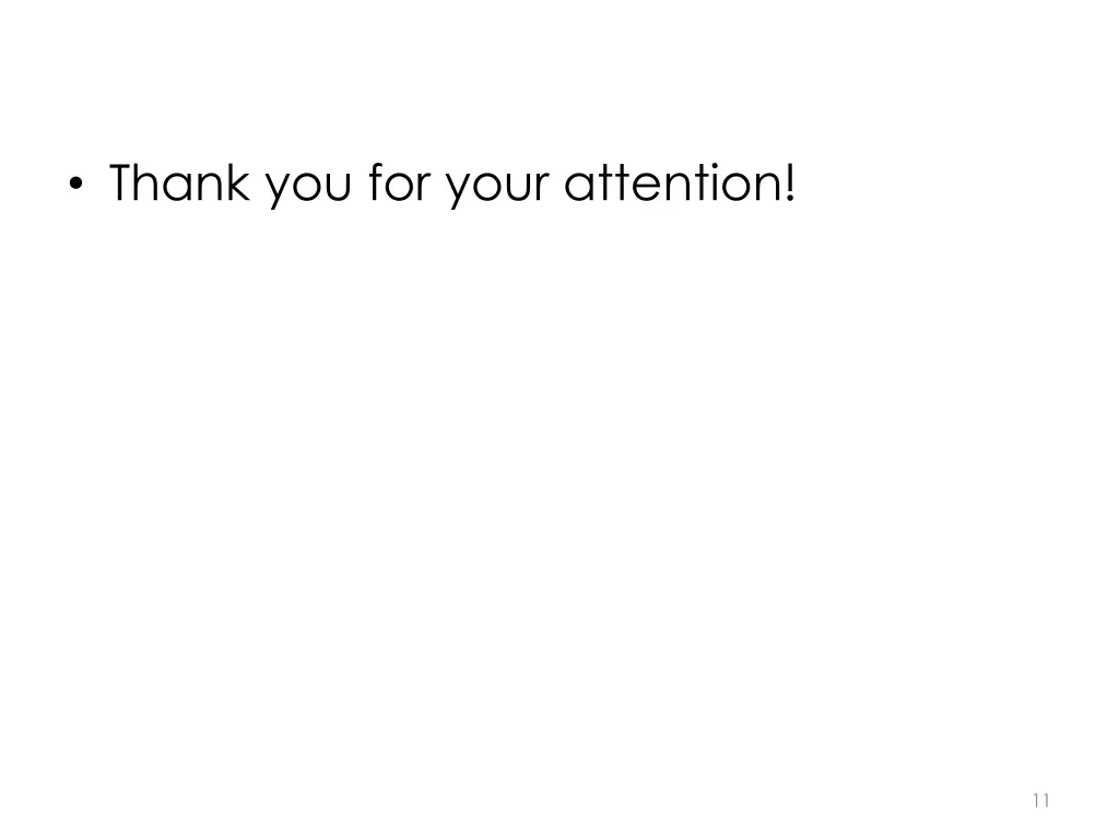 thank you for your attention