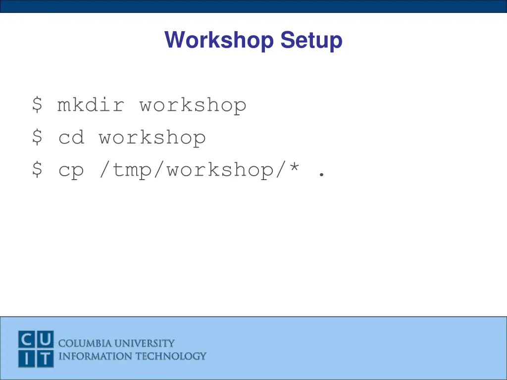 workshop setup