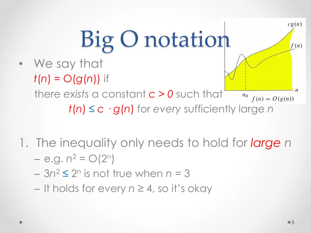 big o notation we say that t n o g n if there 1